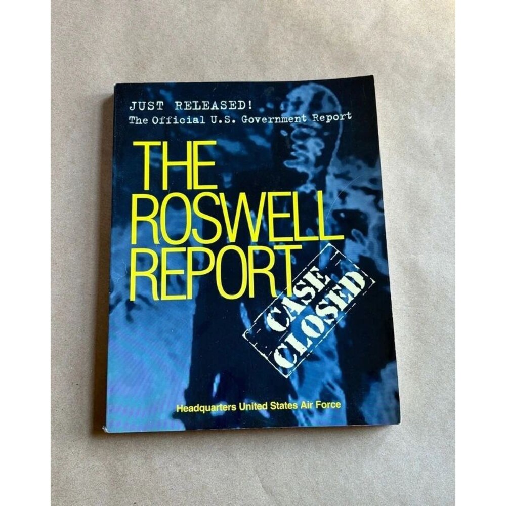 The Roswell Report Case Closed Official US Air Force Government Report UFO